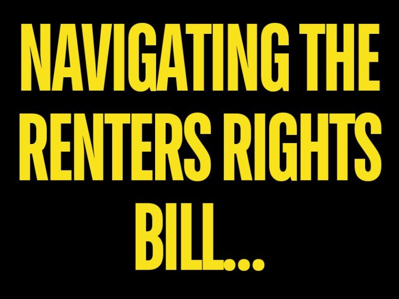 Navigating the Renters’ Rights Bill